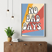 No Bad Days Groove 